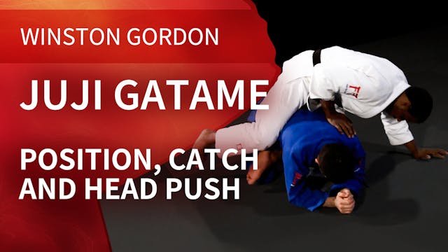 Juji gatame - Position, catch and hea...