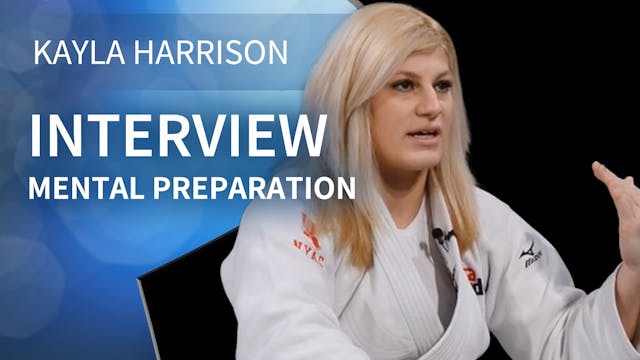Mental Preparation | Interview | Kayl...