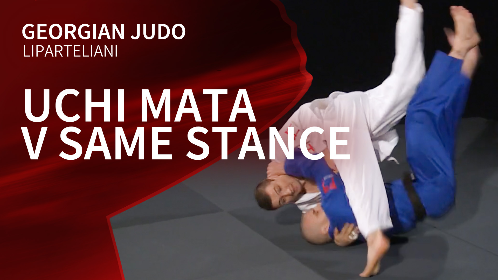 Uchi mata v same stance | Liparteliani