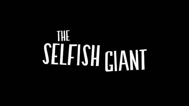 The Selfish Giant (Captioned)