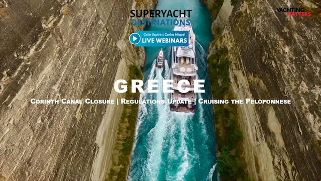 Superyacht Destination: Greece - Peloponnese