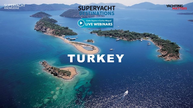 Superyacht Destination: Turkey