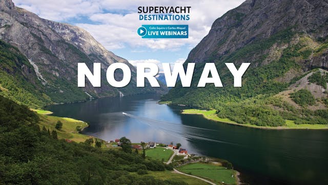 Superyacht Destinations: Norway and Svalbard