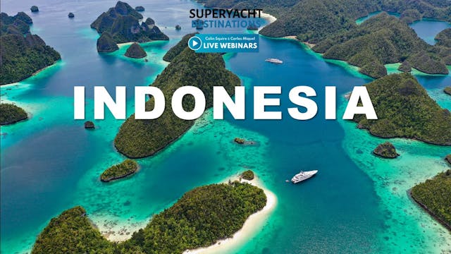 Superyacht Destination: Indonesia