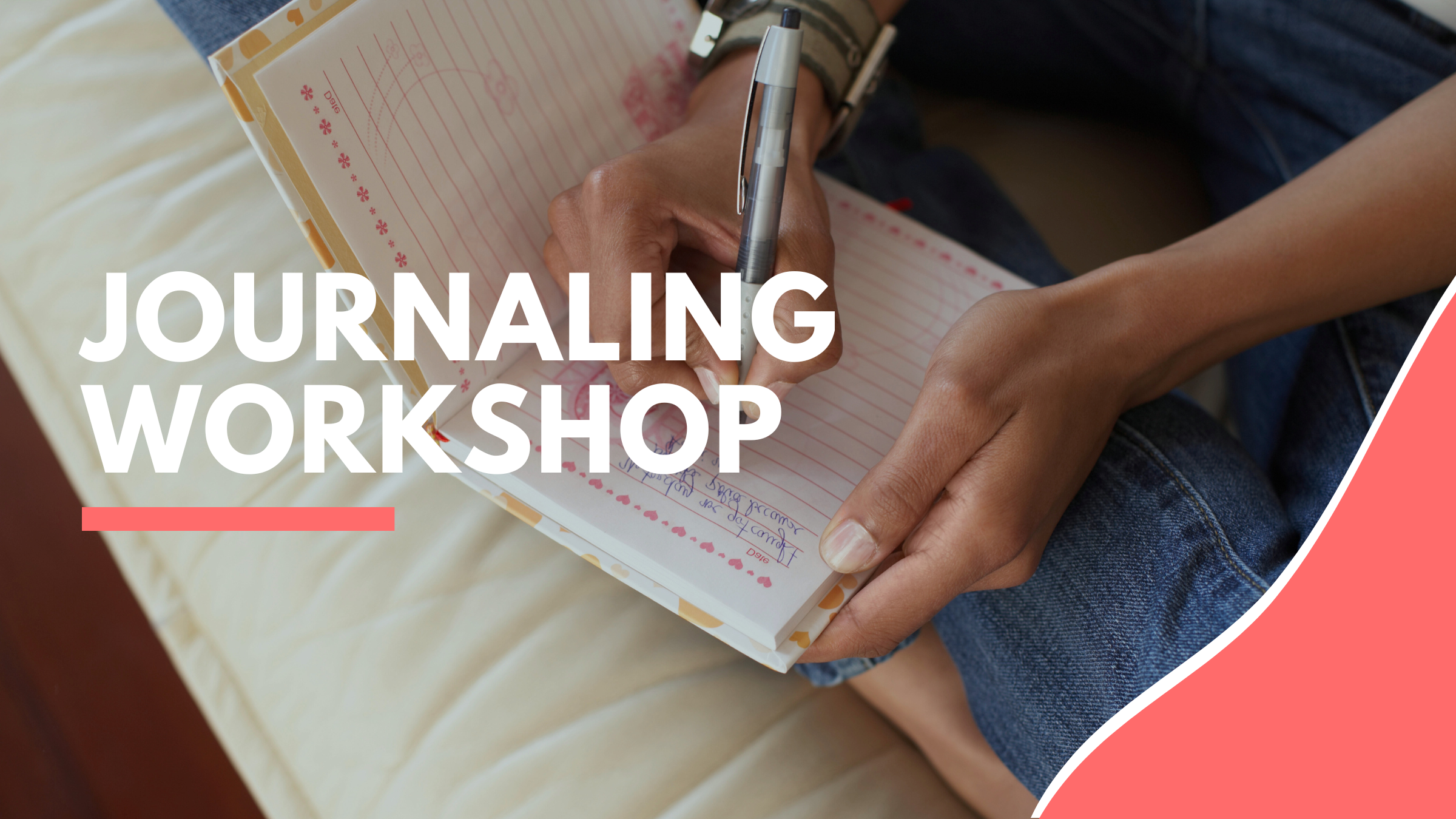 Journaling Workshops
