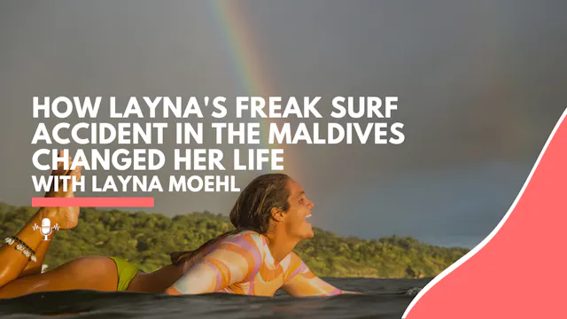 How Layna's Freak Surf Accident in th...