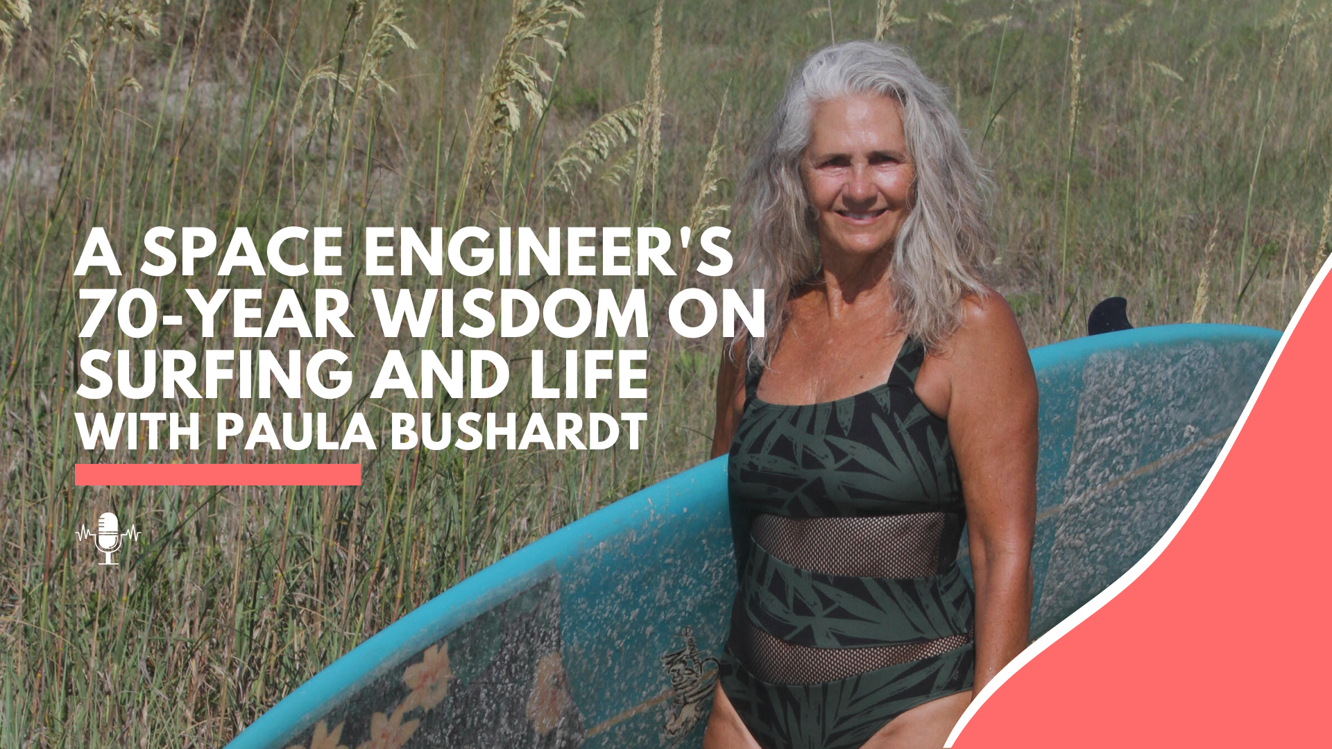 A Space Engineer's 70-Year Wisdom on Surfing and Life