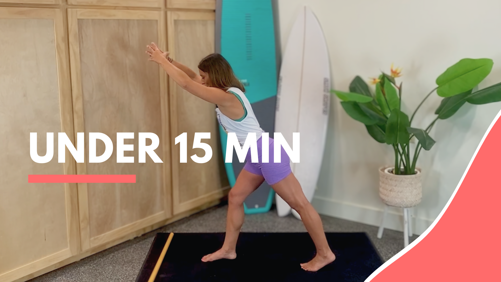 Under 15 Min Classes