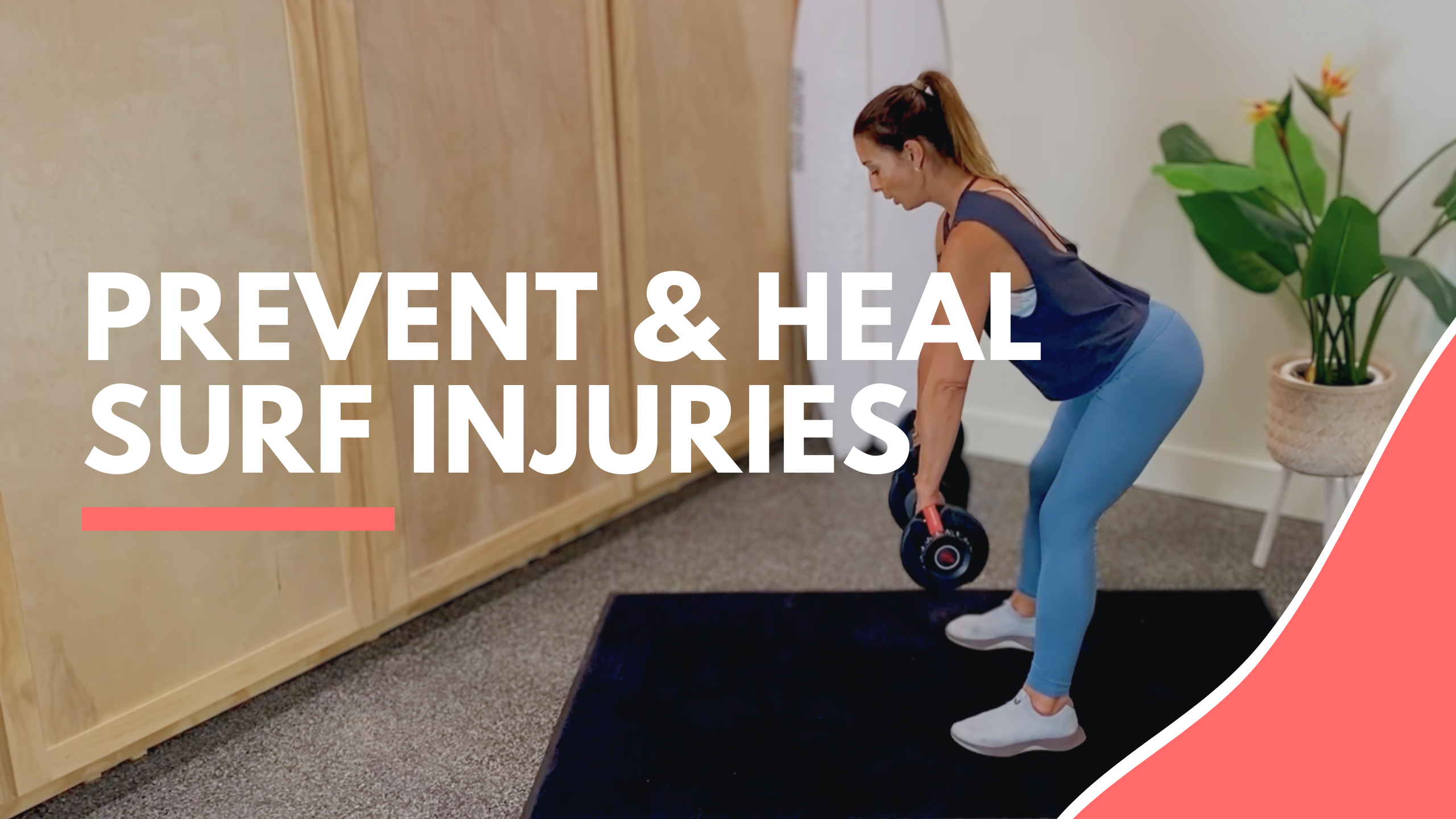 Prevent & Heal Surf Injuries Classes