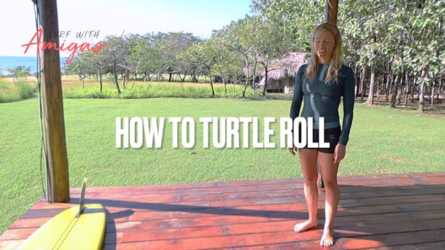 How to Turtle Roll