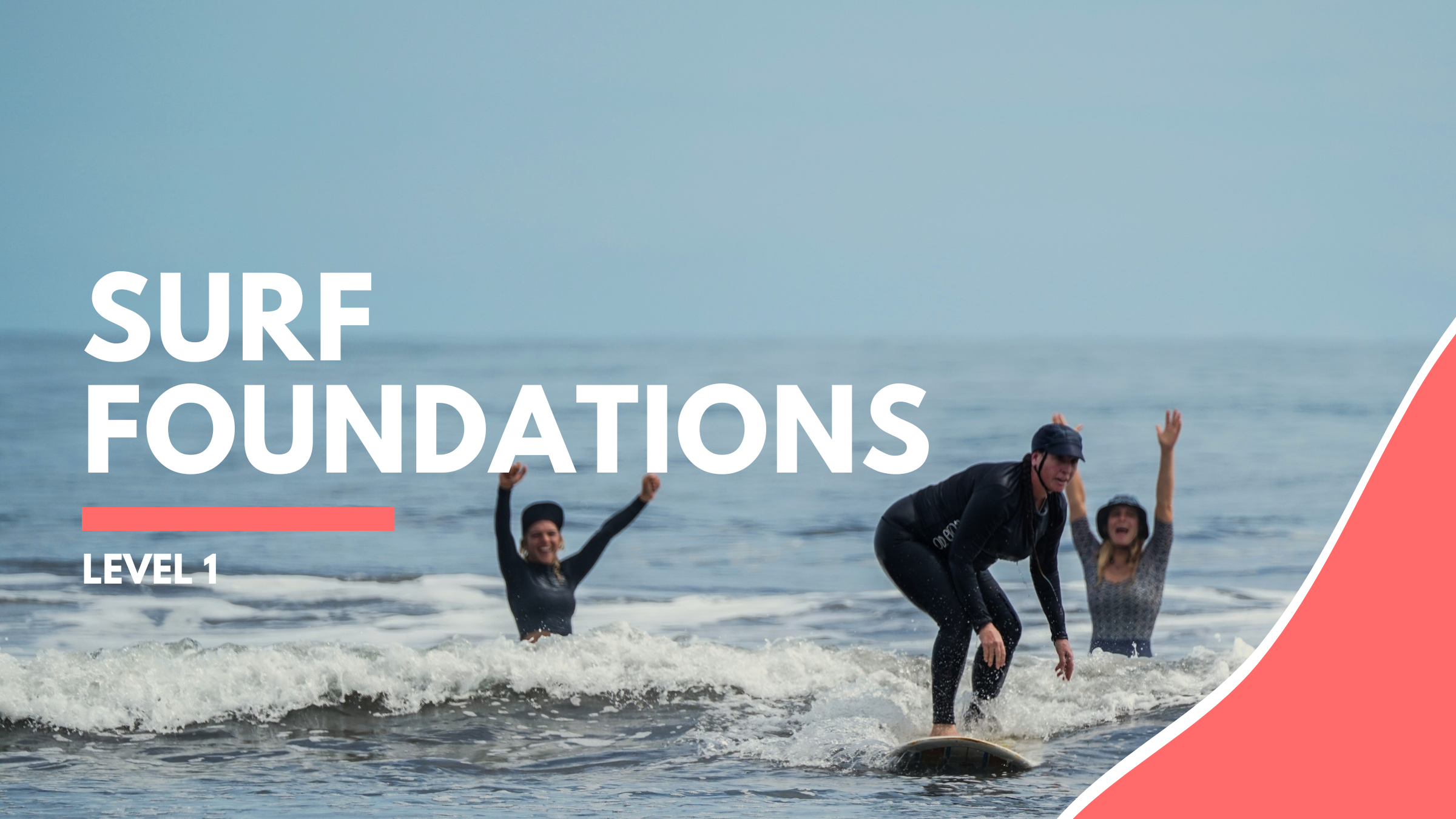 Surf Foundations
