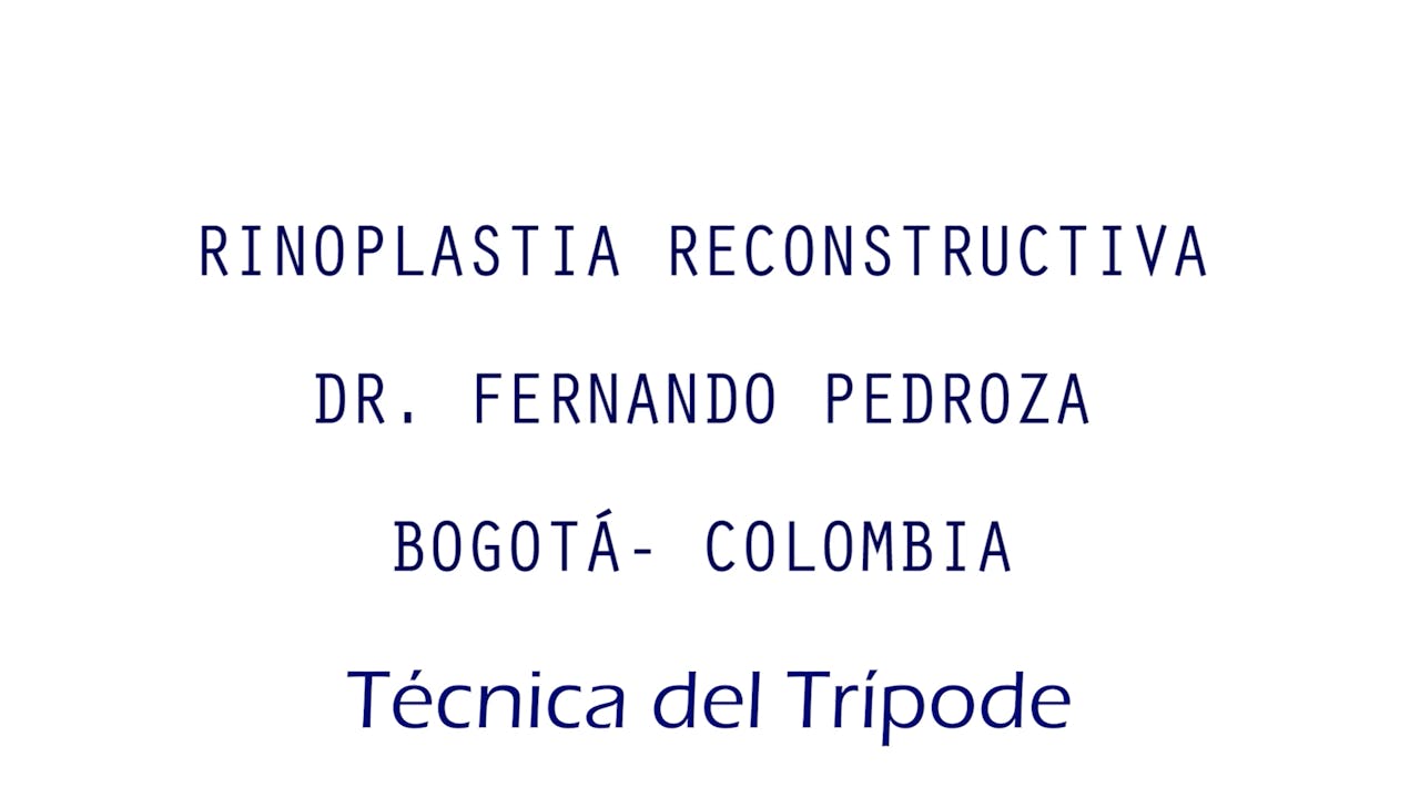 Dr Fernando Pedroza: Técnica del Trípode #1