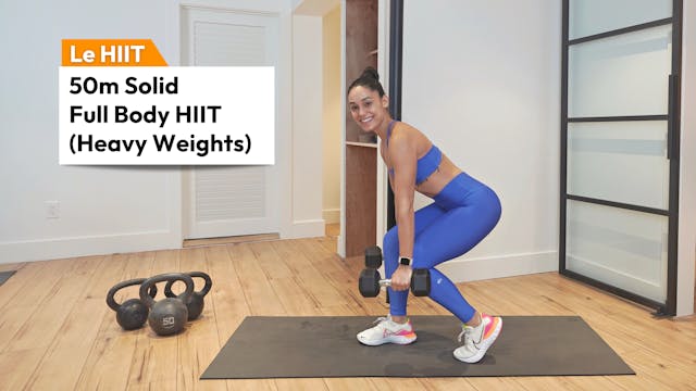 50m Solid Full Body HIIT (Heavy Weights)