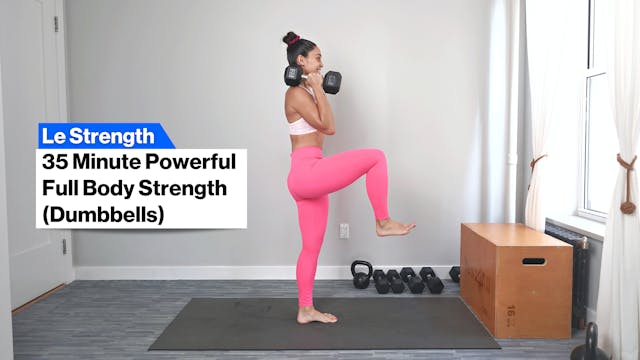 35m POWERFUL FULL BODY STRENGTH (DBs)