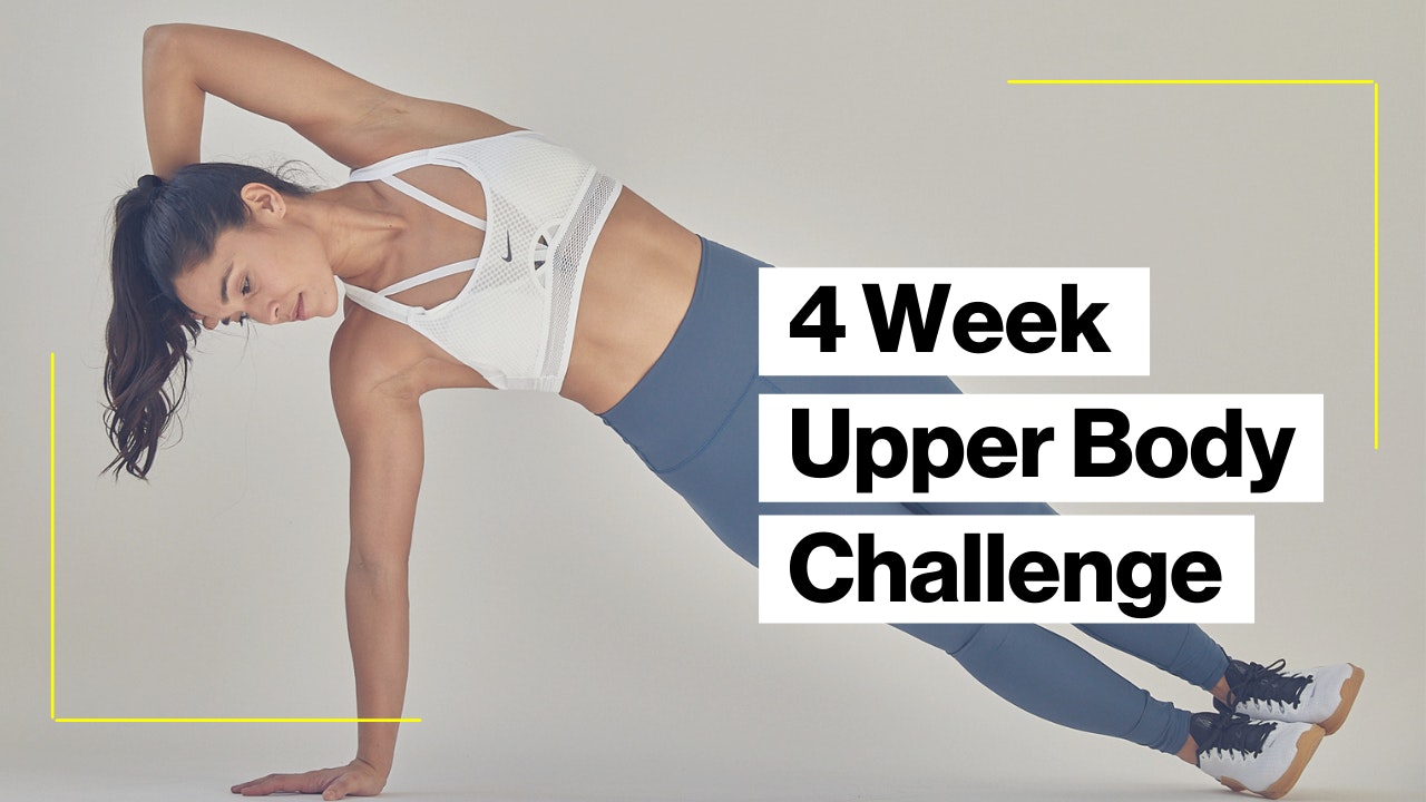 UPPER BODY CHALLENGE (4 WKS)