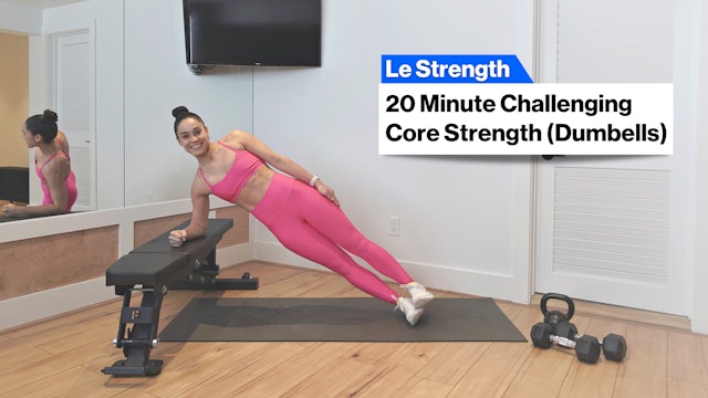 20m CHALLENGING CORE STRENGTH (DBs)