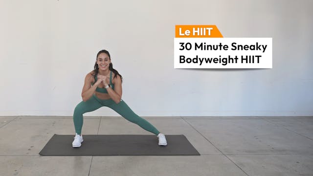 30m SNEAKY BODYWEIGHT HIIT