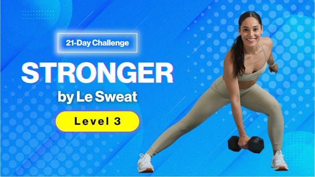 21-DAY STRONGER CHALLENGE [LEVEL 3]