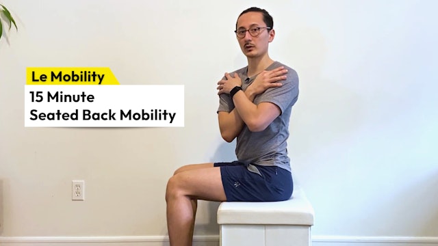 15m Seated Back Mobility