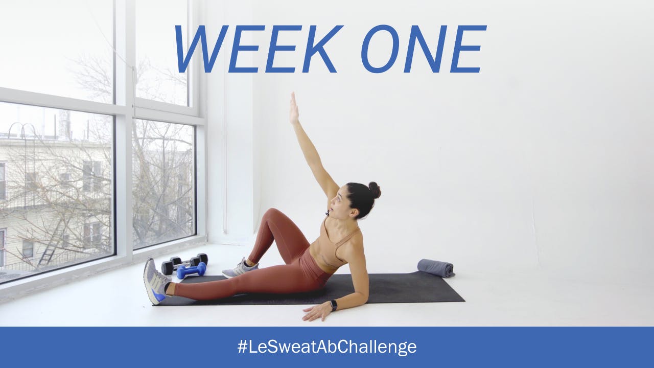 WEEK ONE Ab Challenge 4 WEEK AB CHALLENGE Le Sweat TV