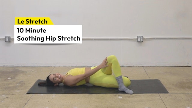 10m SOOTHING HIP STRETCH