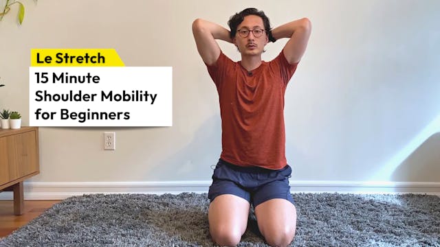 15m Shoulder Mobility for Beginners