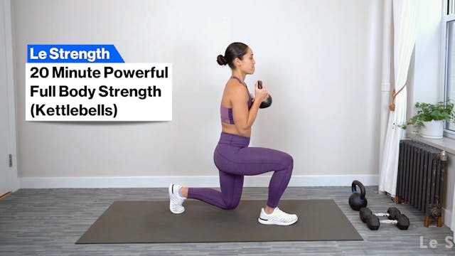 20m POWERFUL FULL BODY STRENGTH (KBs)
