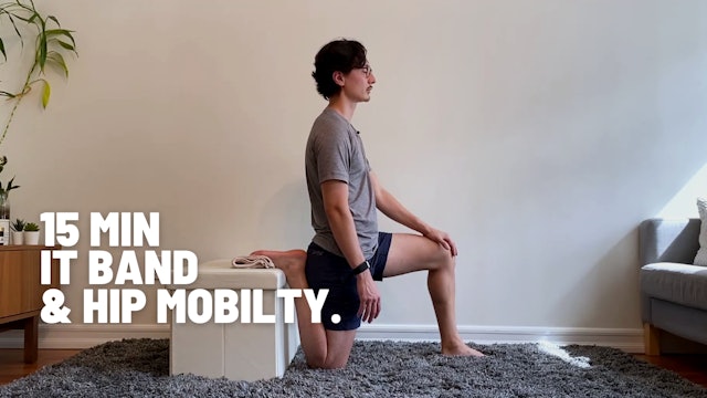 15m IT BAND + HIP MOBILITY 01
