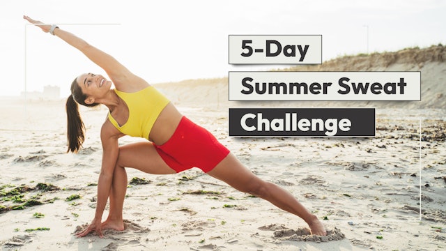 [BUY] 5-DAY SUMMER SWEAT CHALLENGE