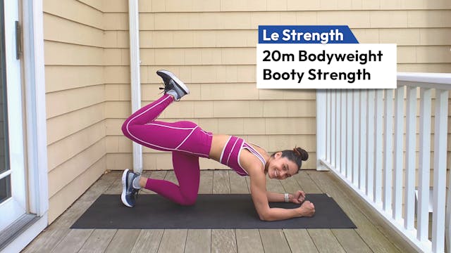 20m Bodyweight Booty Strength