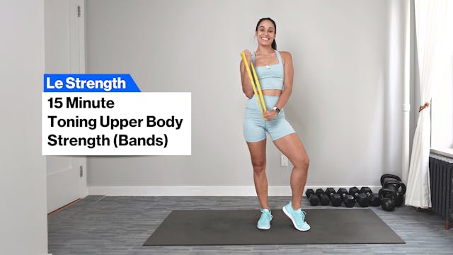 15m TONING UPPER BODY STRENGTH (BANDS)
