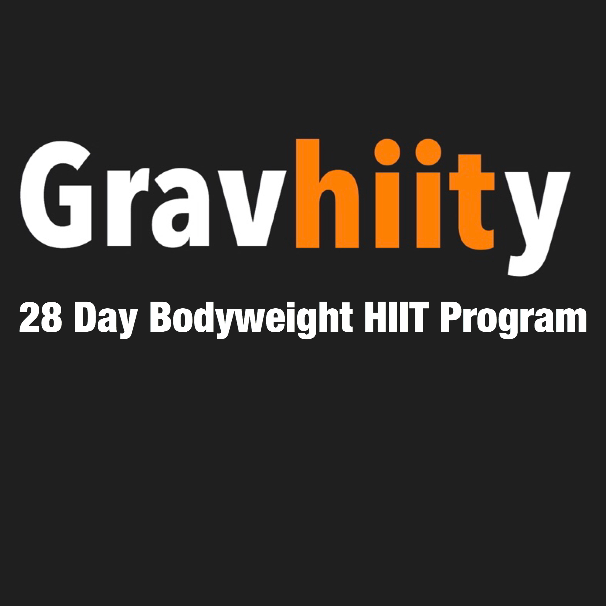 Gravhiity: Bodyweight Training Program