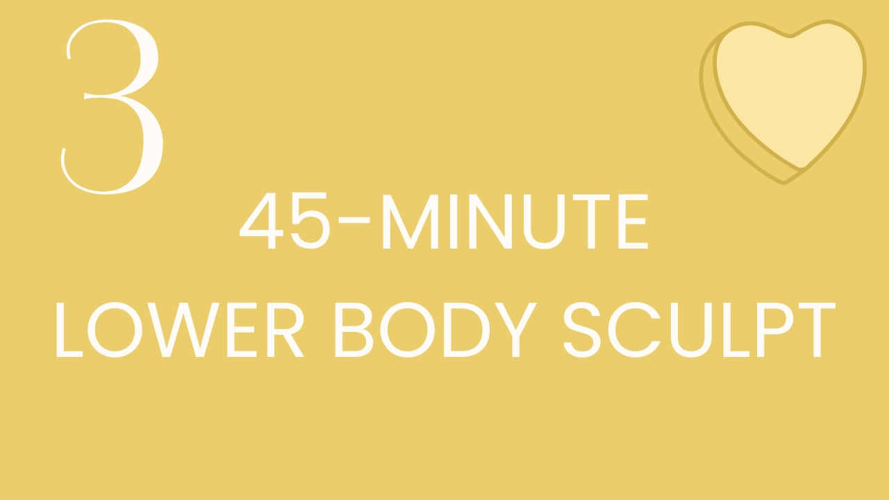 Class 3: 45-minute lower body sculpt with Aly