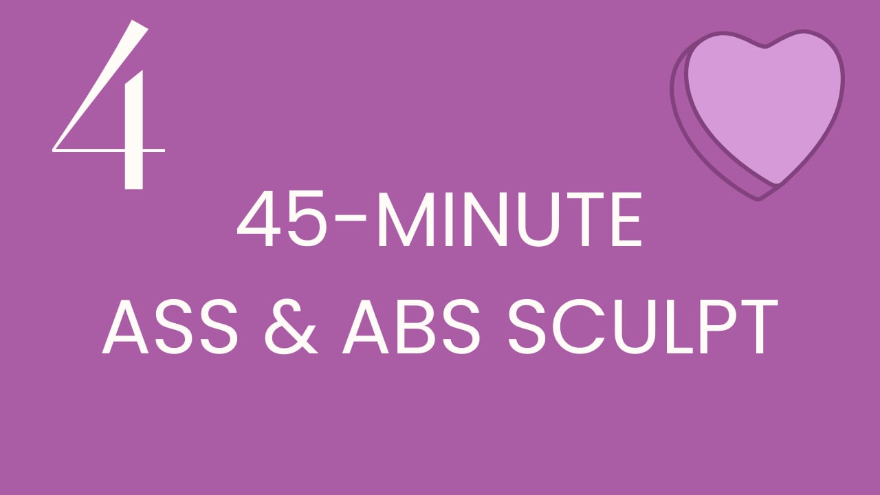 Class 4: 45-minute ass & abs sculpt with Aly & Meg