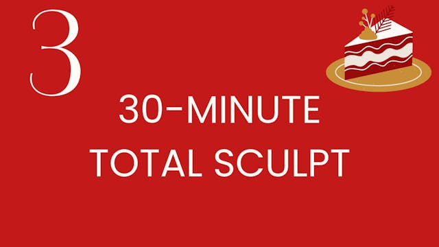 Day 3: 30-minute total sculpt with Aly