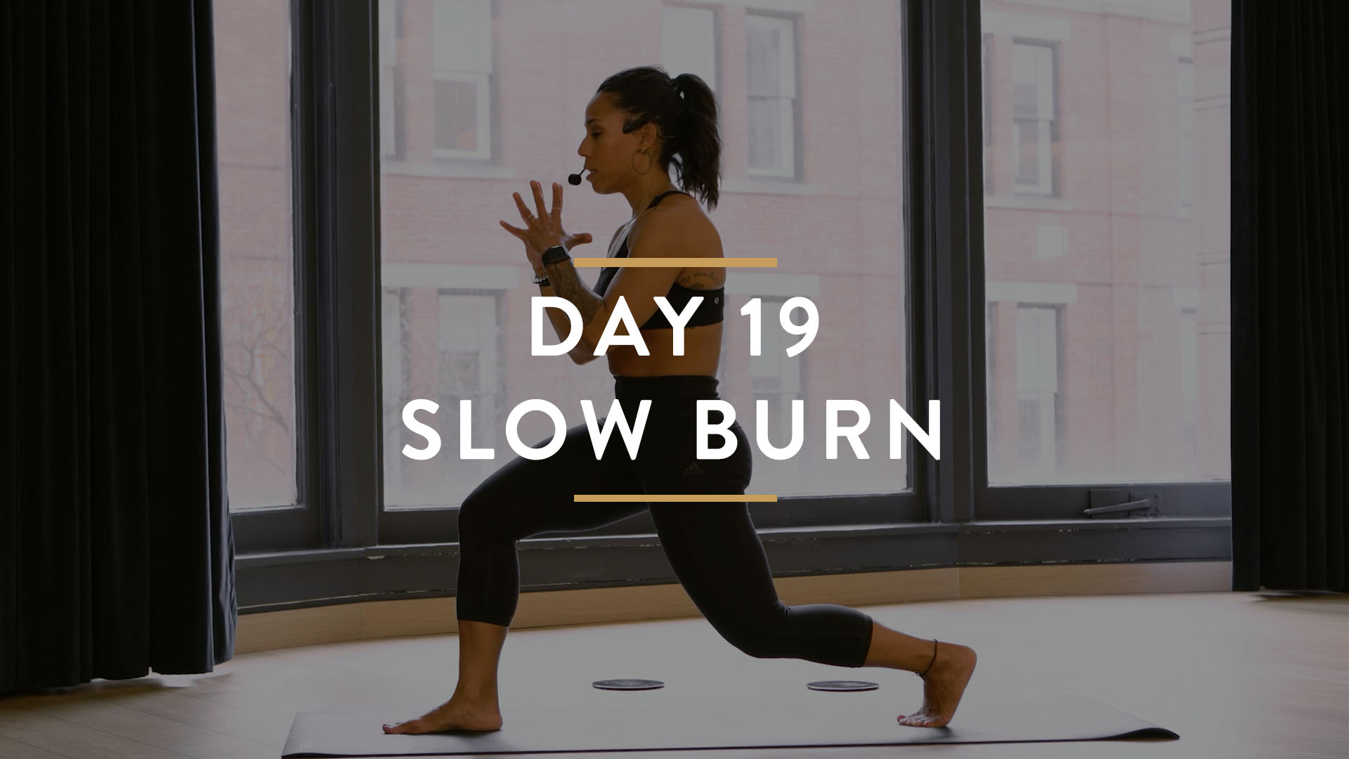 Day 19: Slow Burn Level 2 with Tiana