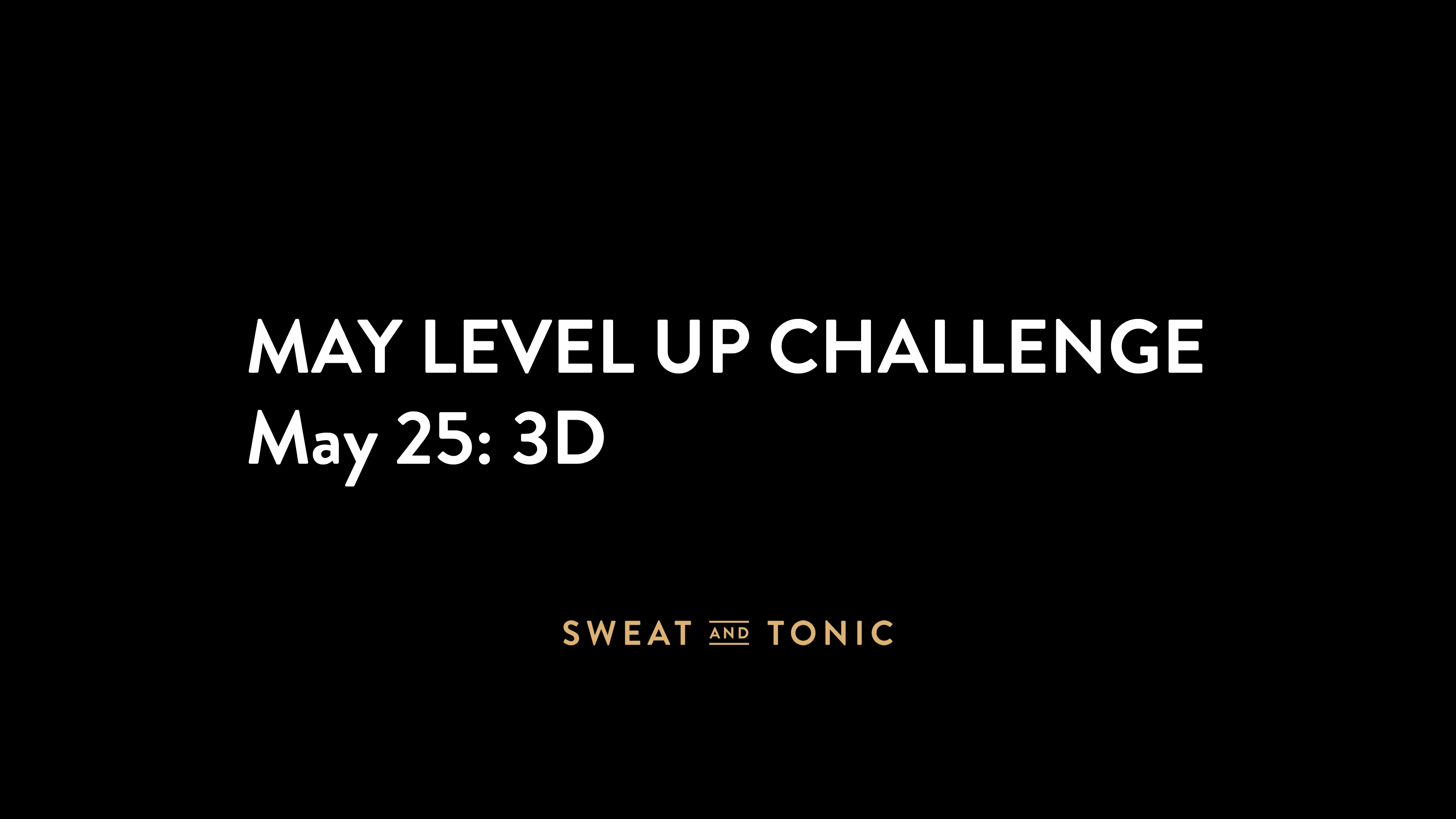 May Challenge - 05/25 3D HIIT