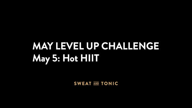 May Challenge - 05/05 Hot HIIT