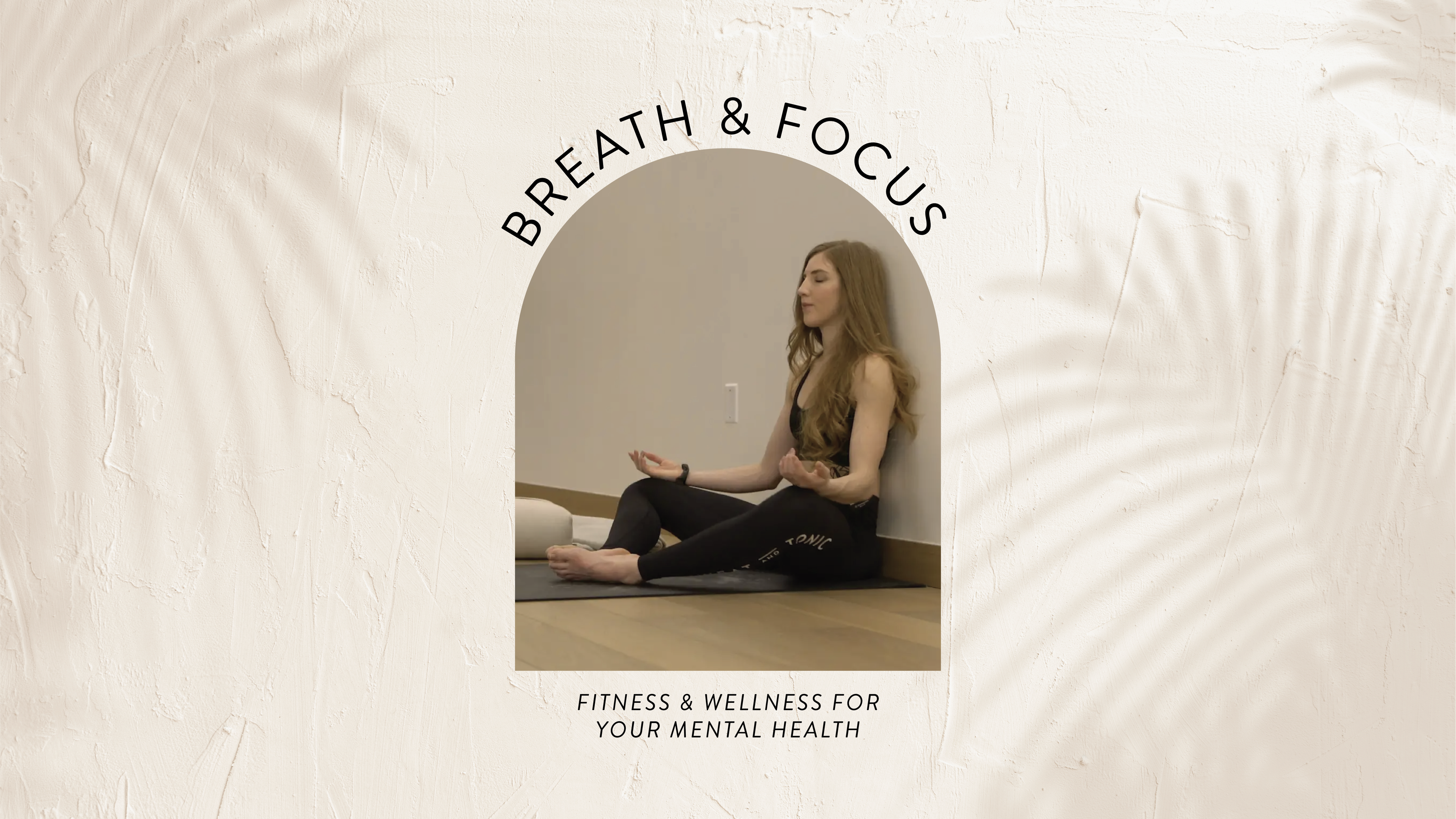 Breath & Focus