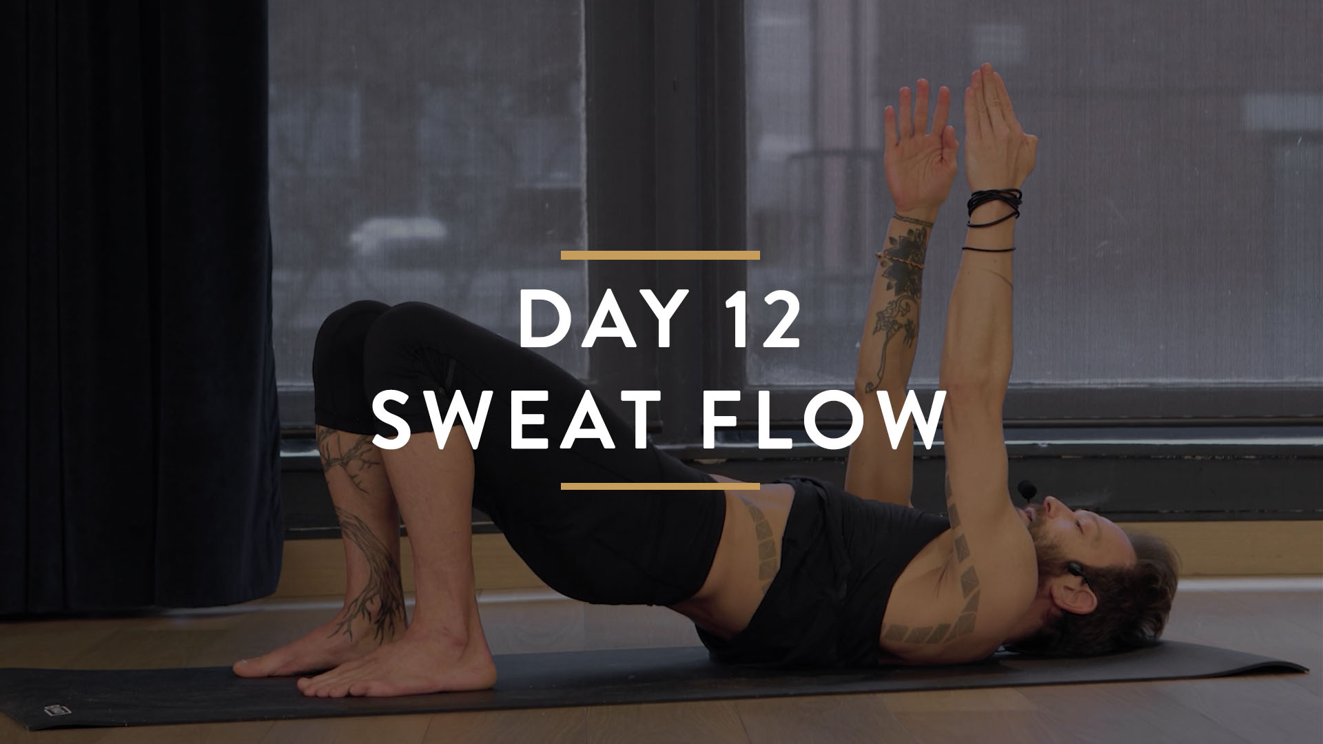 Day 12: Sweat Flow Yoga with Sheldon - Core Blast
