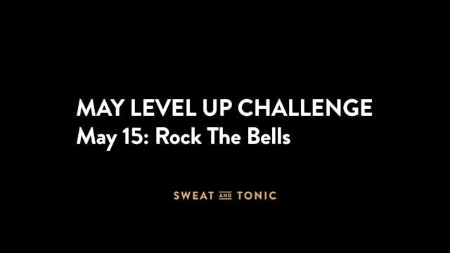 May Challenge - 05/15 Rock The Bells
