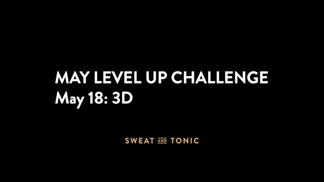 May Challenge - 05/18 3D HIIT