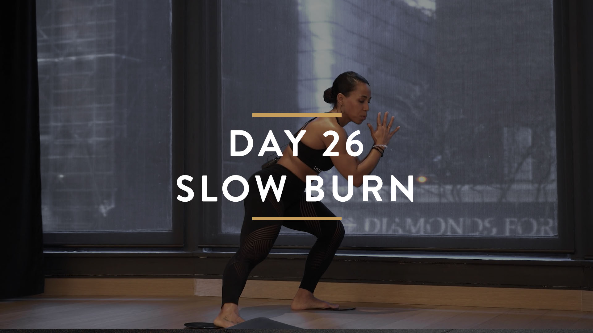 Day 26: Slow Burn with Tiana 