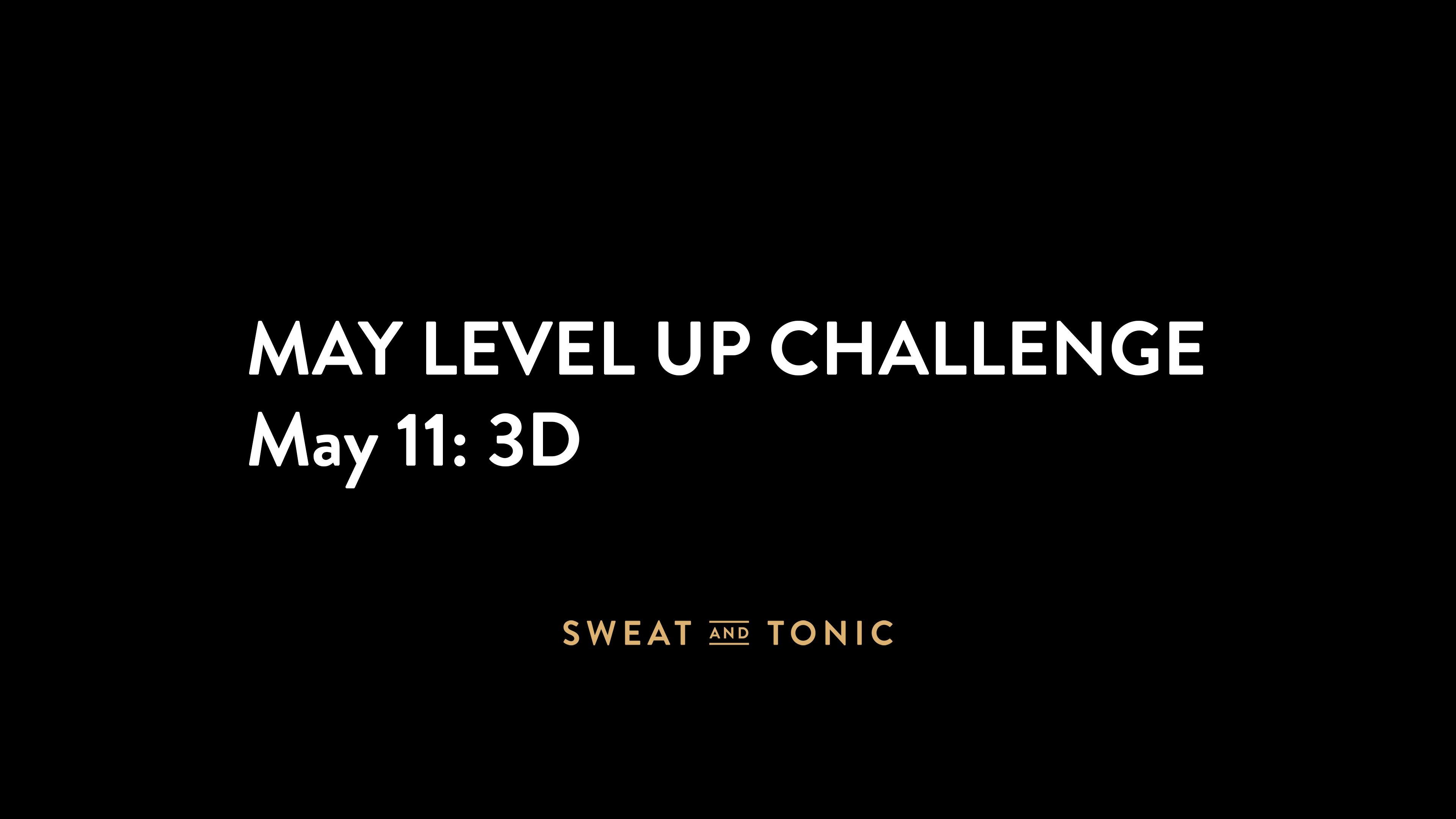 May Challenge - 05/11 3D HIIT