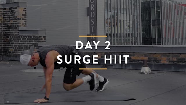Day 2: Surge HIIT with Dustin