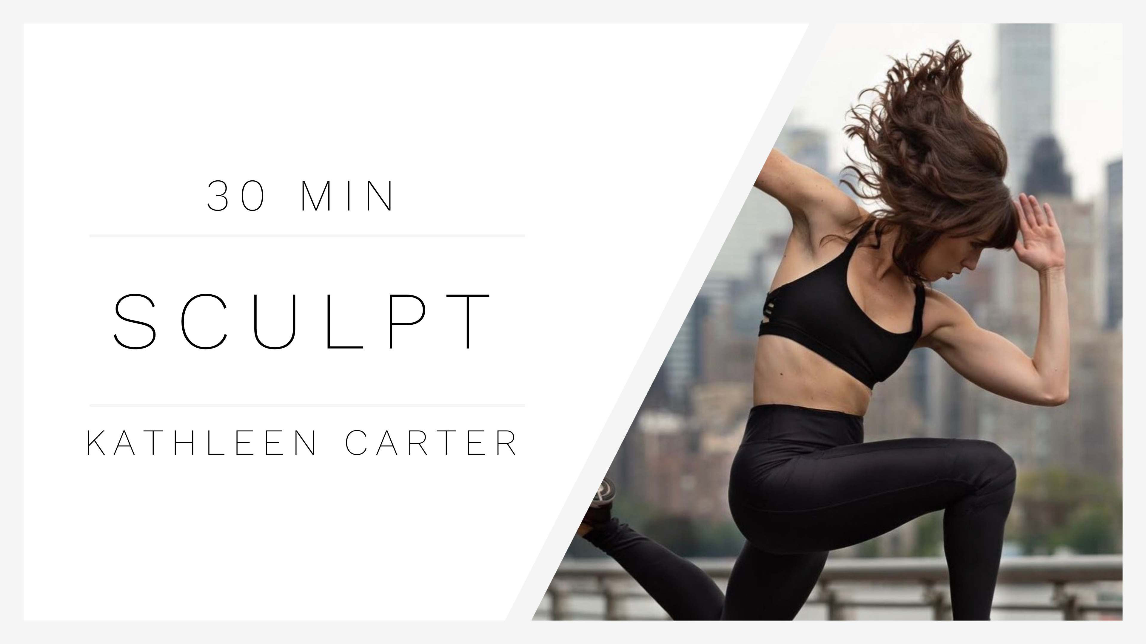 30 Min Lower Body Sculpt 1 | Work Carter Fitness