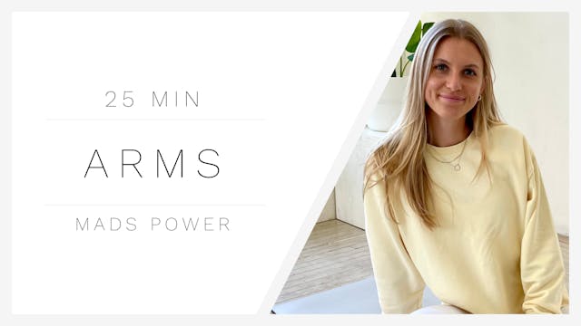 25 Min Arms 1 | Madeline Power