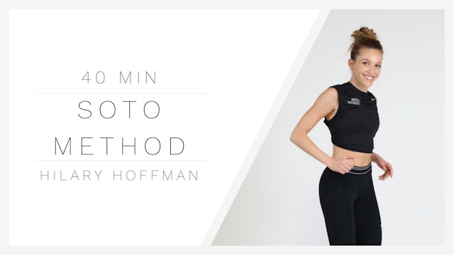40 Min SOTO Method 1 | Hilary Hoffman