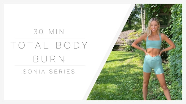 2.25.22: Total Body Burn with The Sonia Series