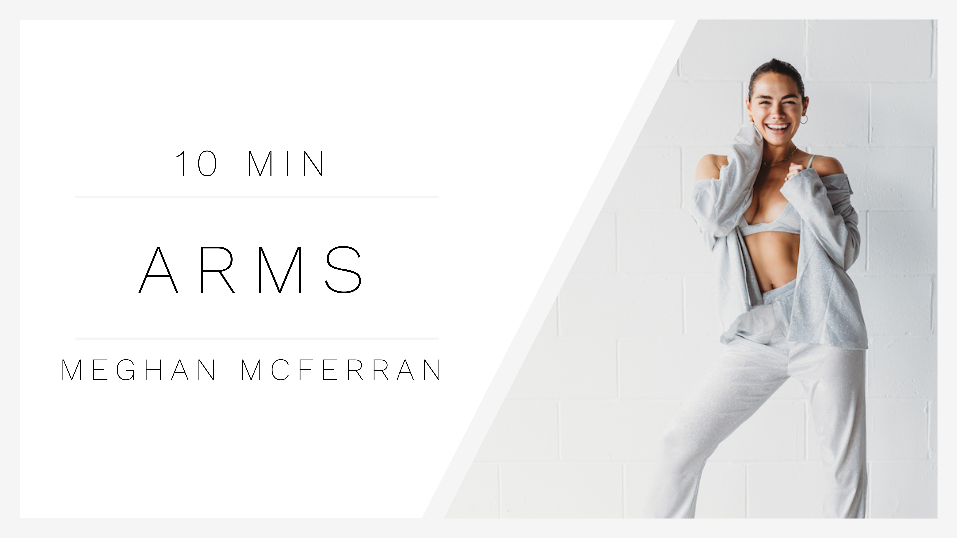 10 Min Arms 1 | Meghan McFerran